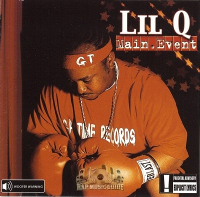LIL Q (OF THE GAME TIME PLAYERS) "MAIN EVENT" (USED CD)